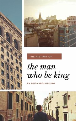 Cover The Man Who Would be King (eBook, ePUB)