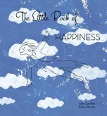 The Little Book of Happiness The Little Book of Happiness