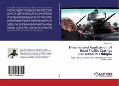 Theories and Application of Road Traffic Crashes Causation in Ethiopia
