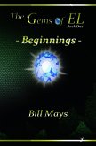 The Gems of EL - Beginnings (eBook, ePUB)