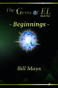 The Gems of EL - Beginnings (eBook, ePUB) - Mays, Bill