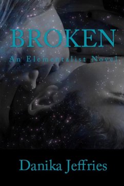 Cover Broken (Elementalists, #2) (eBook, ePUB)