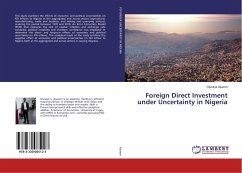 Foreign Direct Investment under Uncertainty in Nigeria