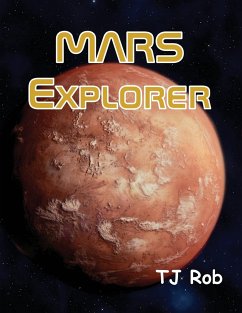 Mars Explorer - Rob, Tj