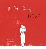 The Little Book of Love The Little Book of Love