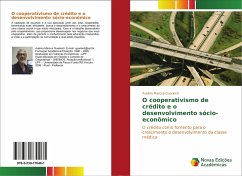 O cooperativismo de crédito e o desenvolvimento sócio-econômico - Guarienti, Avelino Marcos