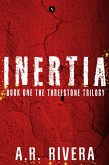 Inertia (The Threestone Trilogy, #1) (eBook, ePUB)