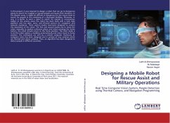 Designing a Mobile Robot for Rescue Assist and Military Operations - Al-Shimaysawee, Laith;Aldabbagh, Ali;Asgari, Nasser