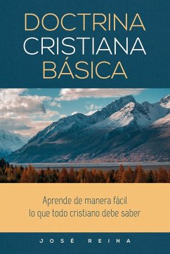 Doctrina Cristiana Básica - Reina, José