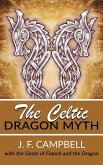 The Celtic Dragon Myth (eBook, ePUB)
