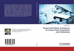 Racial and Ethnic Variations in Cancer Pain Treatment and Outcomes - Bostick, Nathan