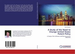 A Study of the Need to Change United States Patent Policy