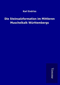 Die Steinsalzformation im Mittleren Muschelkalk Württembergs