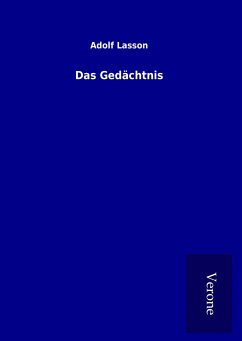 Das Gedächtnis - Lasson, Adolf