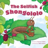 The Selfish Shongololo (eBook, ePUB)