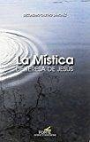 La mística de Teresa de Jesús