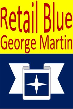 Retail Blue (eBook, ePUB) - Martin, George