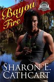 Bayou Fire (Fires of Time, #1) (eBook, ePUB) Bayou Fire (Fires of Time, #1) (eBook, ePUB)