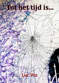 Cover Tot het tijd is... (eBook, ePUB)