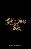 Sweeping with God (eBook, ePUB)