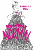 Halfway Normal (eBook, ePUB)