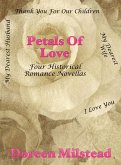 Petals Of Love: Four Historical Romance Novellas (eBook, ePUB)