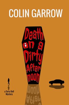 Cover Death on a Dirty Afternoon (The Terry Bell Mysteries, #1) (eBook, ePUB)