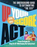 Up Your Score: ACT, 2018-2019 Edition (eBook, ePUB)