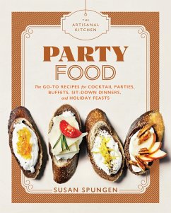 The Artisanal Kitchen: Party Food (eBook, ePUB) - Spungen, Susan