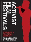 Activist Film Festivals (eBook, ePUB)