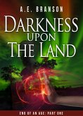 Darkness Upon the Land (eBook, ePUB)
