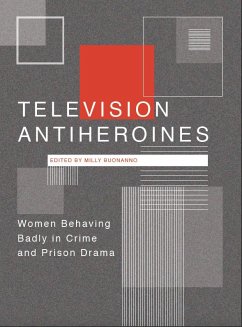 Television Antiheroines (eBook, ePUB) Cover Television Antiheroines (eBook, ePUB)