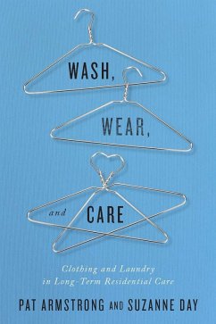 Wash, Wear, and Care (eBook, ePUB) - Armstrong, Pat; Day, Suzanne