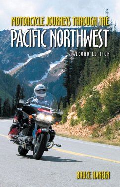 Cover Motorcycle Journeys through the Pacific Northwest (eBook, ePUB)