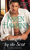 Caught by the Scot (eBook, ePUB)