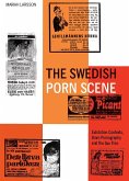 The Swedish Porn Scene (eBook, ePUB)