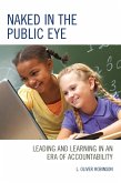 Naked in the Public Eye (eBook, ePUB) Naked in the Public Eye (eBook, ePUB)