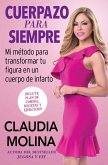 Cuerpazo para siempre (Spanish Original) (eBook, ePUB)