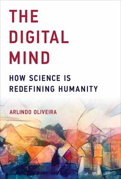 The Digital Mind (eBook, ePUB) - Oliveira, Arlindo
