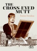 Cross-Eyed Mutt (eBook, PDF)