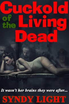 Cover Cuckold of the Living Dead (Halloween Tricks & Treats, #12) (eBook, ePUB)