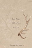 Dust Blown Side of the Journey (eBook, PDF) Dust Blown Side of the Journey (eBook, PDF)