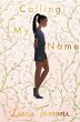 Calling My Name (eBook, ePUB) - Bild 1