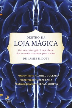 Dentro da Loja Mágica (eBook, ePUB) - Doty, James R.