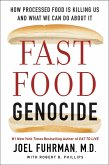 Fast Food Genocide (eBook, ePUB)