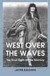West Over the Waves (eBook, ePUB) - Bild 1