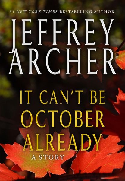 It Can't be October Already (eBook, ePUB) It Can't be October Already (eBook, ePUB)