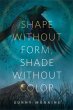 Shape Without Form, Shade Without Color... - Bild 1