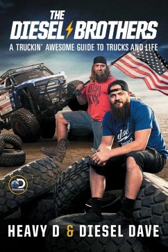 The Diesel Brothers (eBook, ePUB) - Heavy D; Diesel Dave