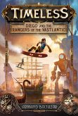 Diego and the Rangers of the Vastlantic (eBook, ePUB)